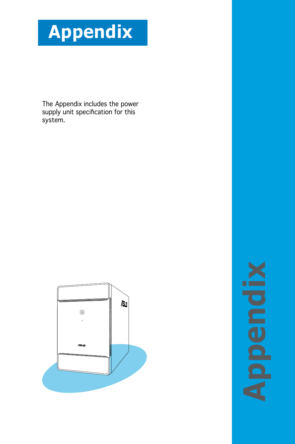 Appendix | Asus T3-P5G965A User Manual | Page 83 / 84