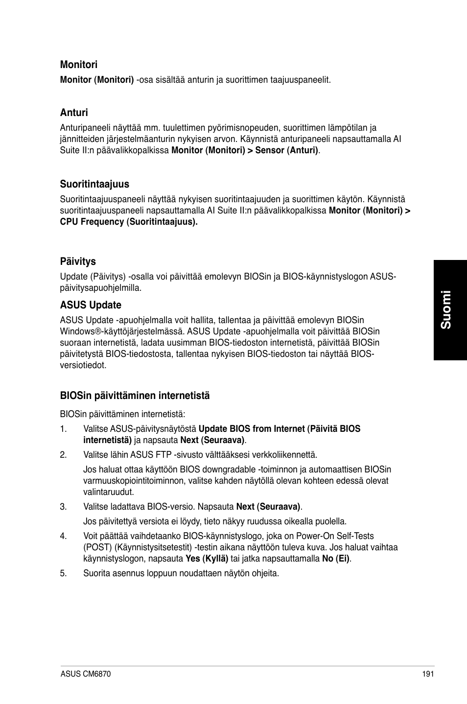 Suomi | Asus CM6870 User Manual | Page 193 / 352