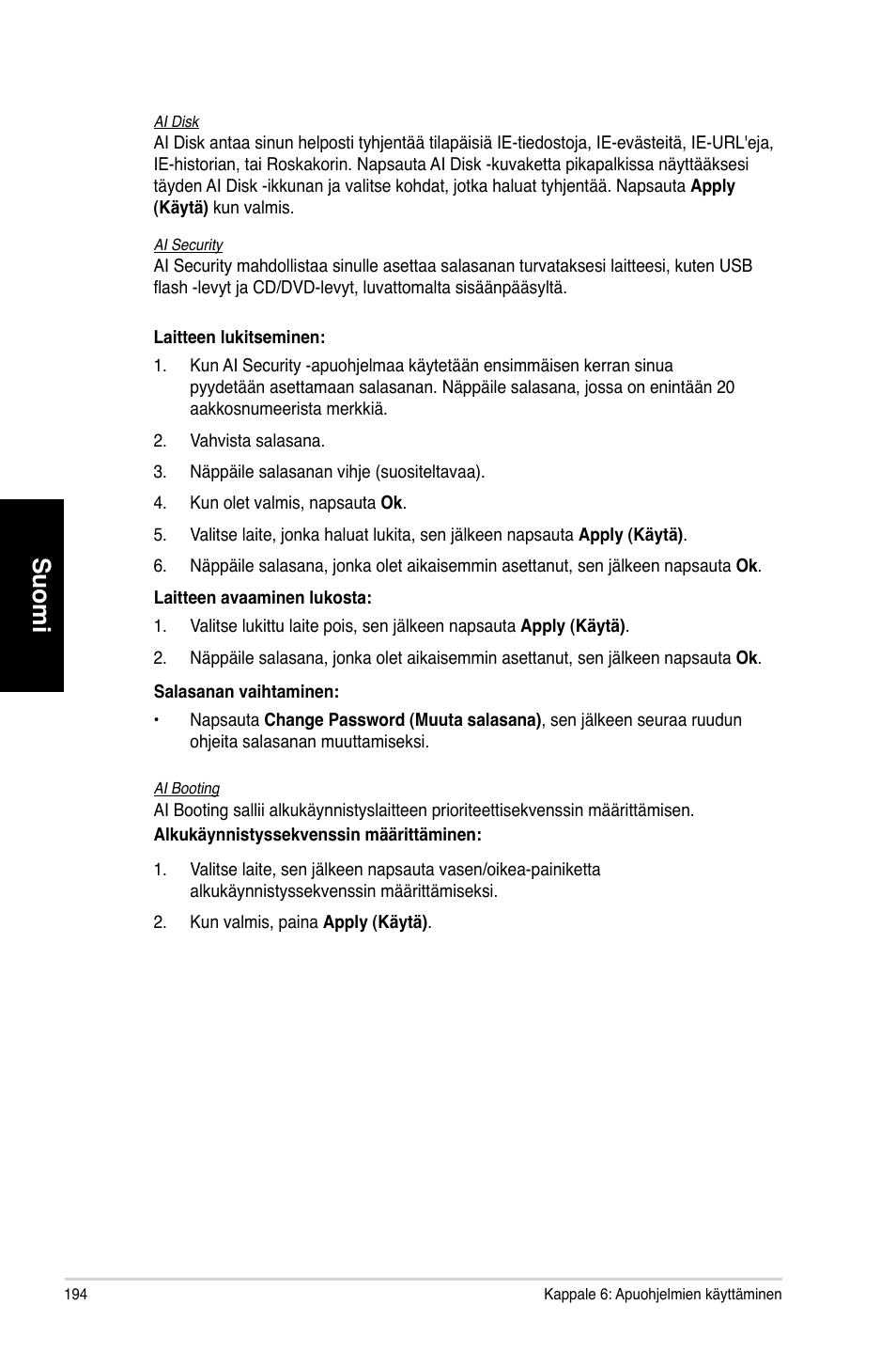 Suomi | Asus CM6870 User Manual | Page 196 / 352