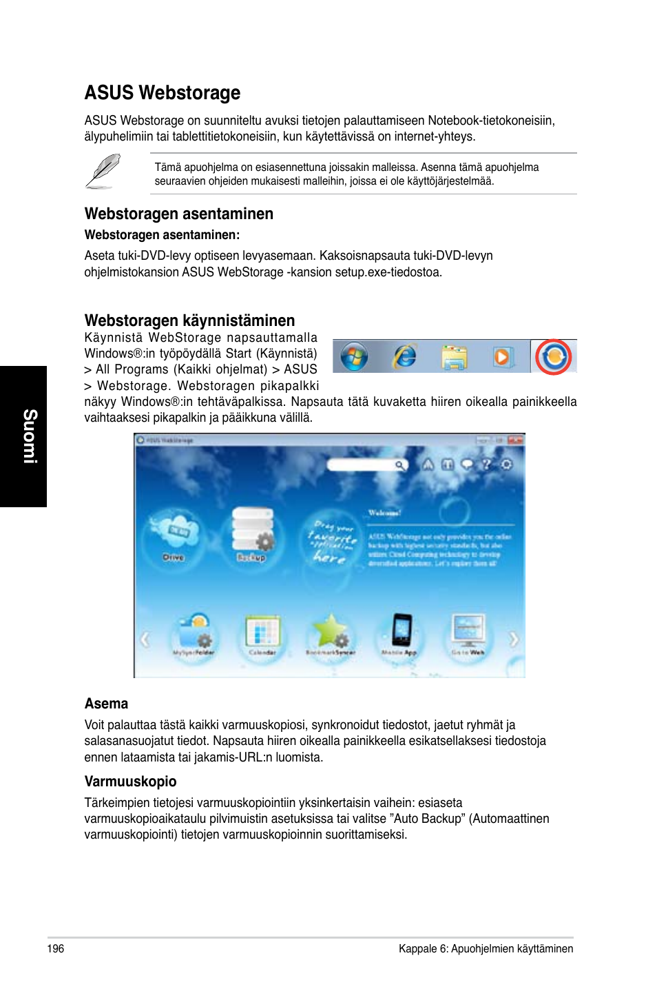 Asus webstorage, Asus.webstorage, Suomi | Webstoragen.asentaminen, Webstoragen.käynnistäminen | Asus CM6870 User Manual | Page 198 / 352