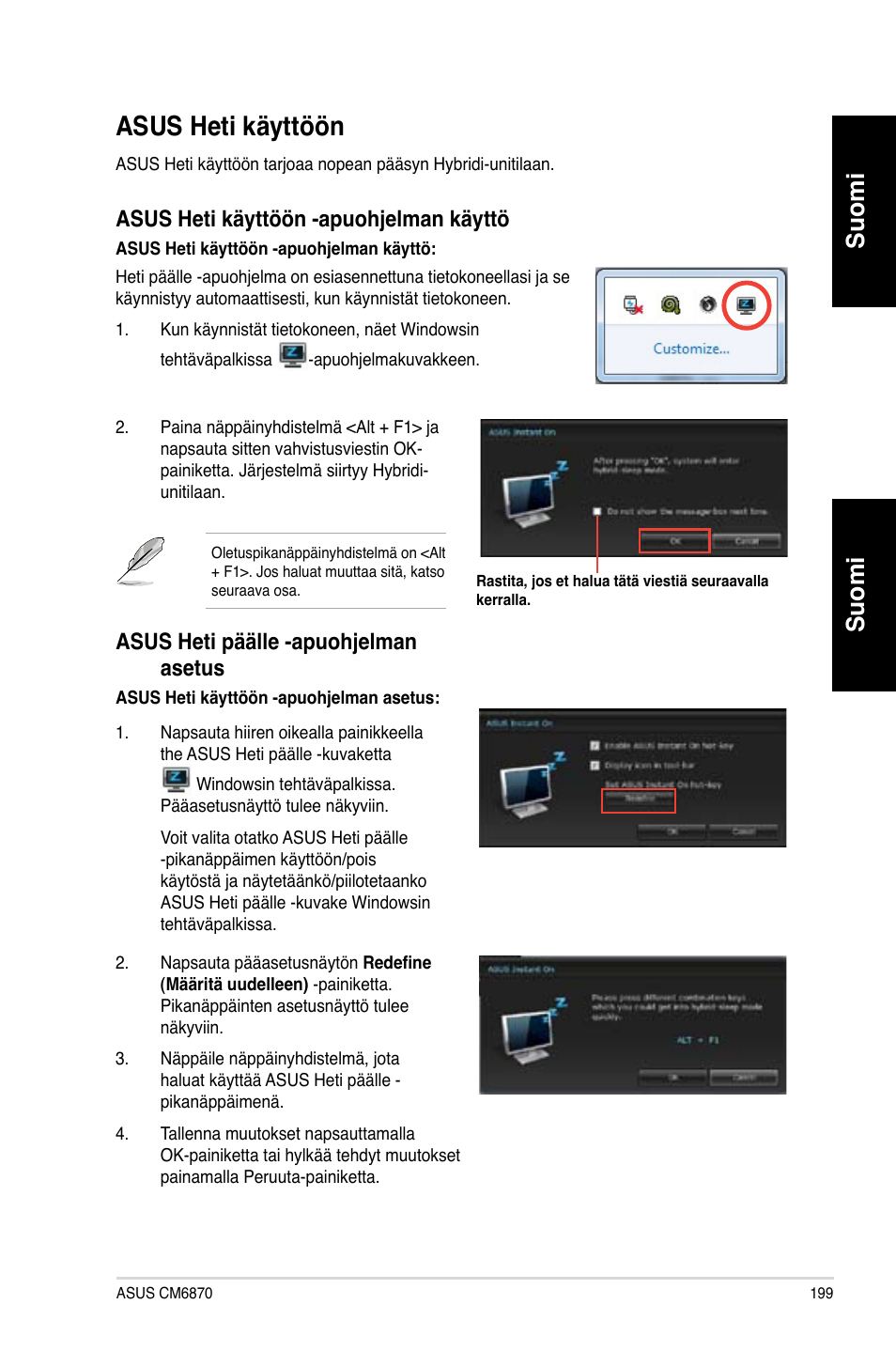 Asus heti käyttöön, Asus.heti.käyttöön, Suomi | Asus.heti.käyttöön.-apuoh�elman.käyttö, Asus.heti.päälle.-apuoh�elman. asetus | Asus CM6870 User Manual | Page 201 / 352