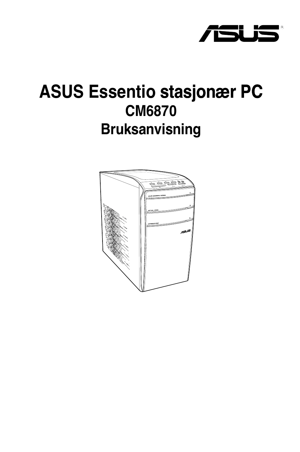 Norsk, Asus.essentio.stas�onær pc stas�onær pc .pc | Asus CM6870 User Manual | Page 213 / 352