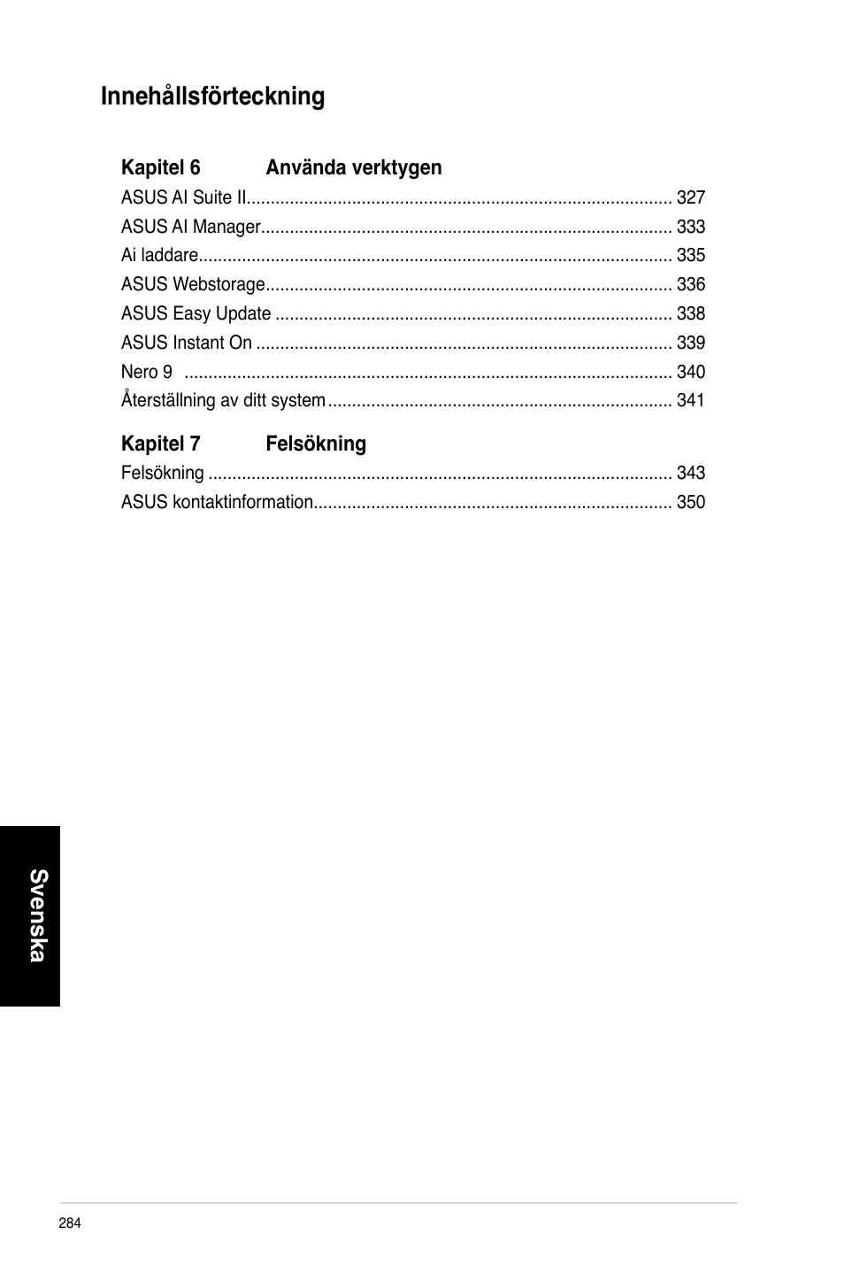 Innehållsförteckning | Asus CM6870 User Manual | Page 286 / 352