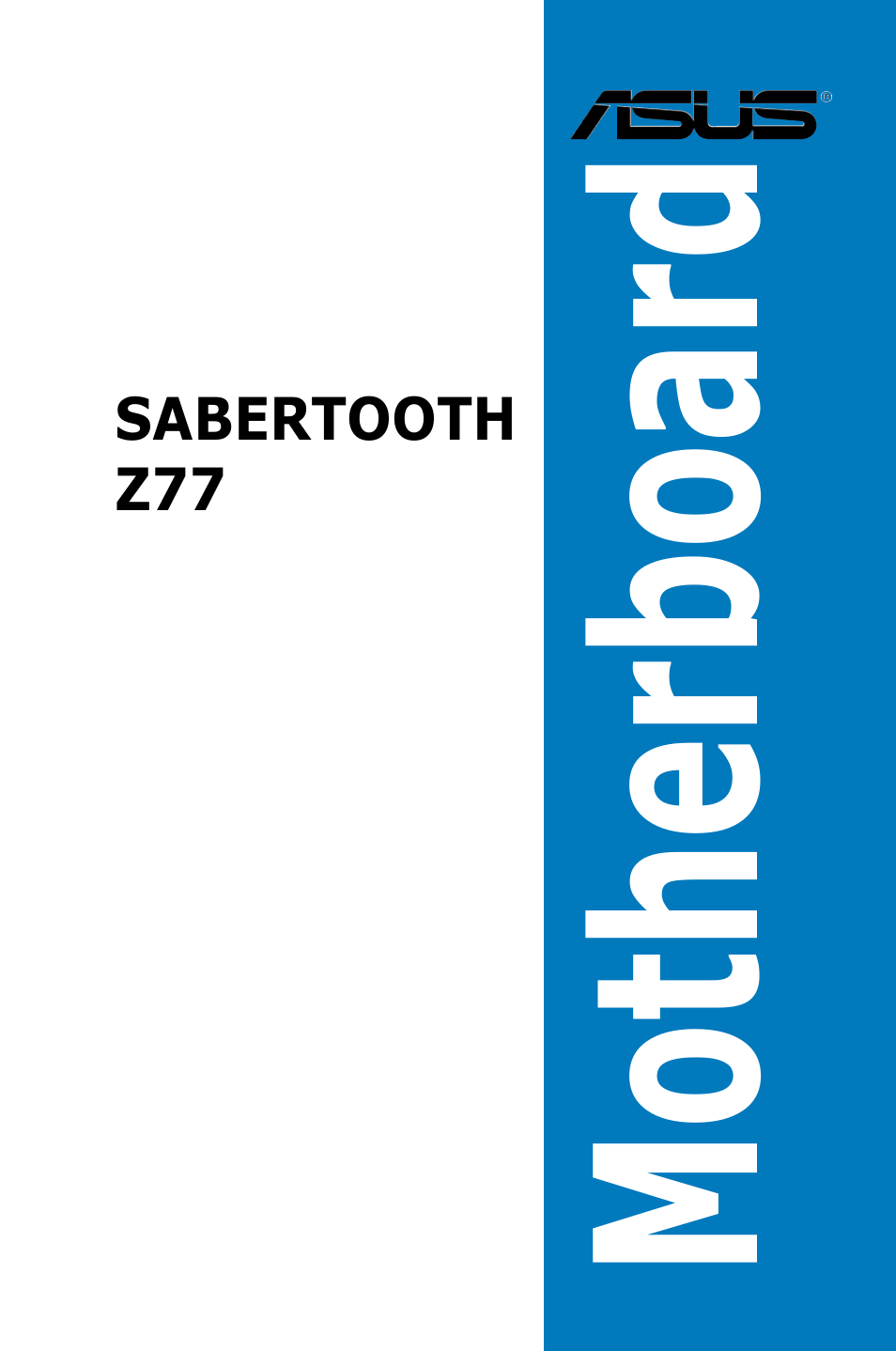 Asus SABERTOOTH Z77 User Manual | 178 pages