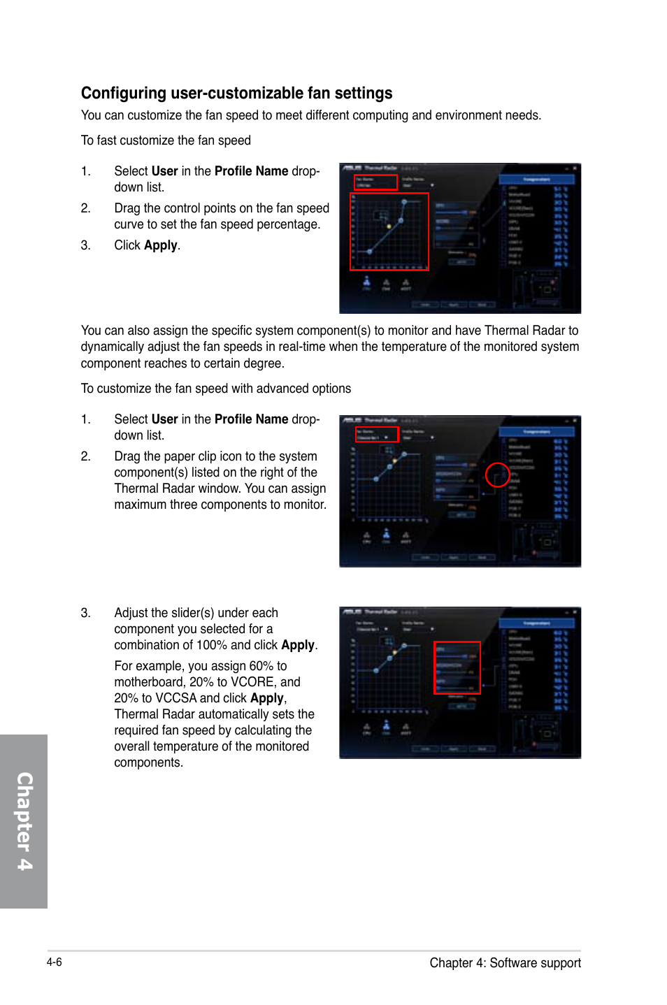 Chapter 4, Configuring user-customizable fan settings | Asus SABERTOOTH Z77 User Manual | Page 120 / 178