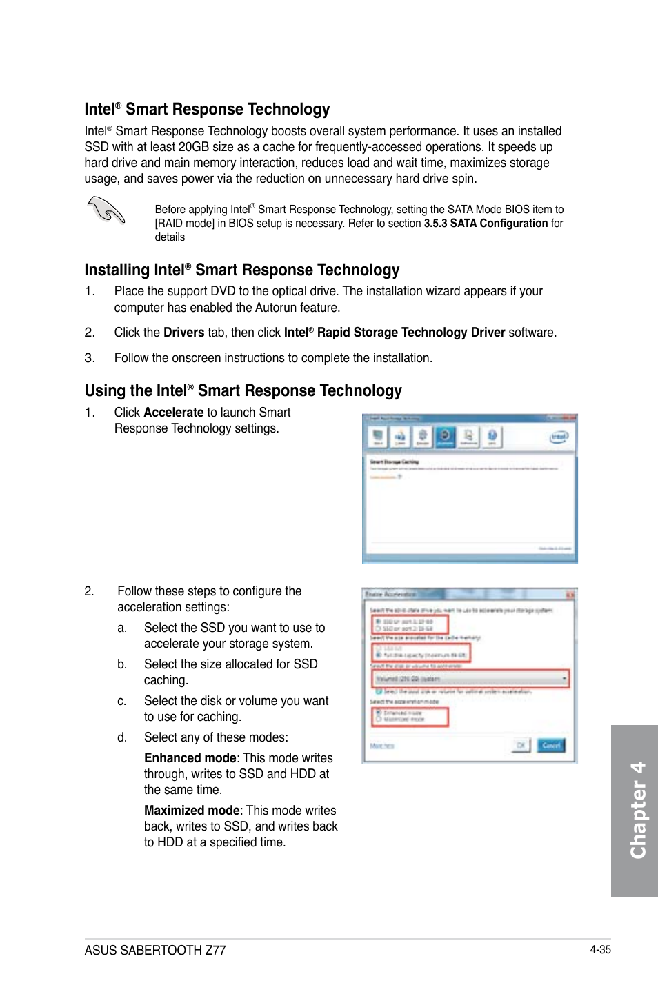 Chapter 4, Intel, Smart response technology | Installing intel, Using the intel | Asus SABERTOOTH Z77 User Manual | Page 149 / 178