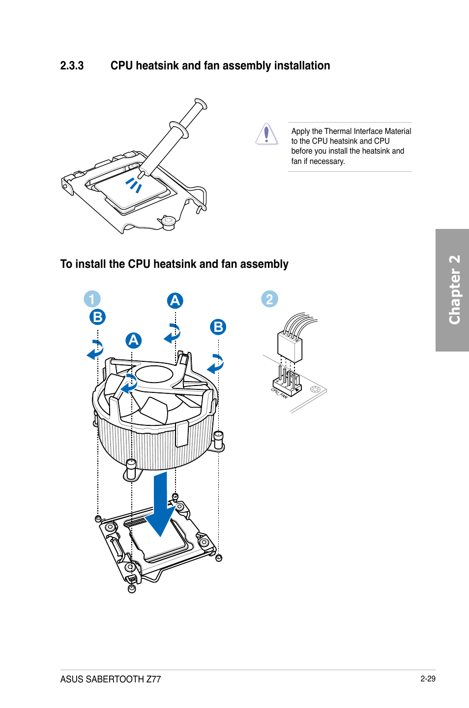 3 cpu heatsink and fan assembly installation, Cpu heatsink and fan assembly installation -29, Chapter 2 | 12 a b b a | Asus SABERTOOTH Z77 User Manual | Page 49 / 178