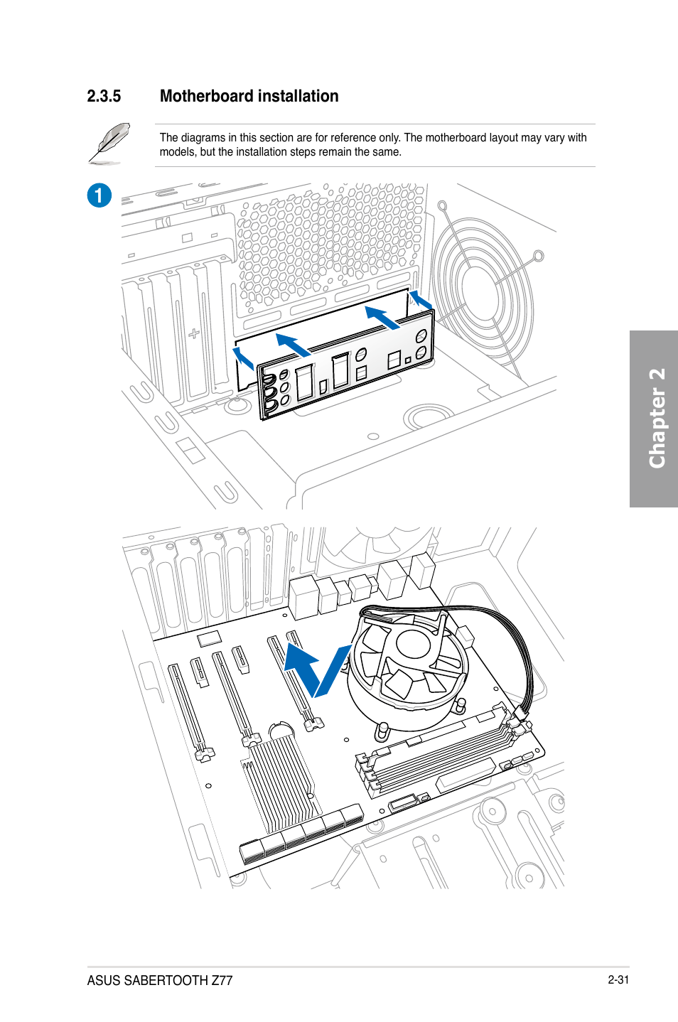 5 motherboard installation, Motherboard installation -31, Chapter 2 | Asus SABERTOOTH Z77 User Manual | Page 51 / 178
