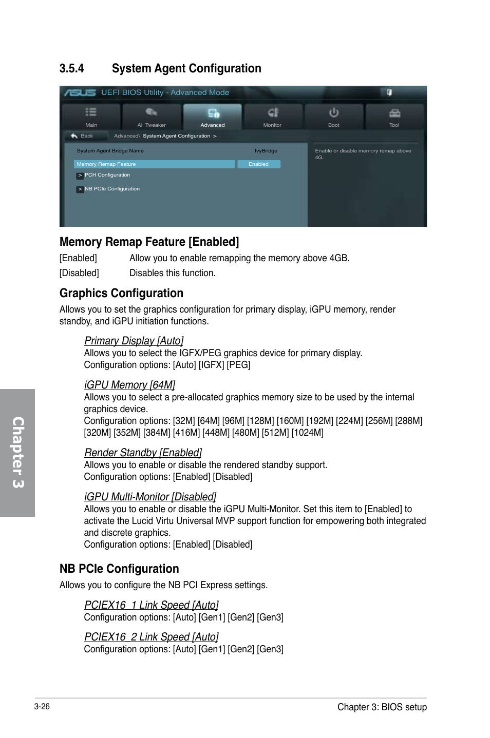 4 system agent configuration, System agent configuration -26, Chapter 3 | Graphics configuration, Nb pcie configuration, Primary display [auto, Render standby [enabled, Igpu multi-monitor [disabled, Pciex16_1 link speed [auto, Pciex16_2 link speed [auto | Asus SABERTOOTH Z77 User Manual | Page 90 / 178