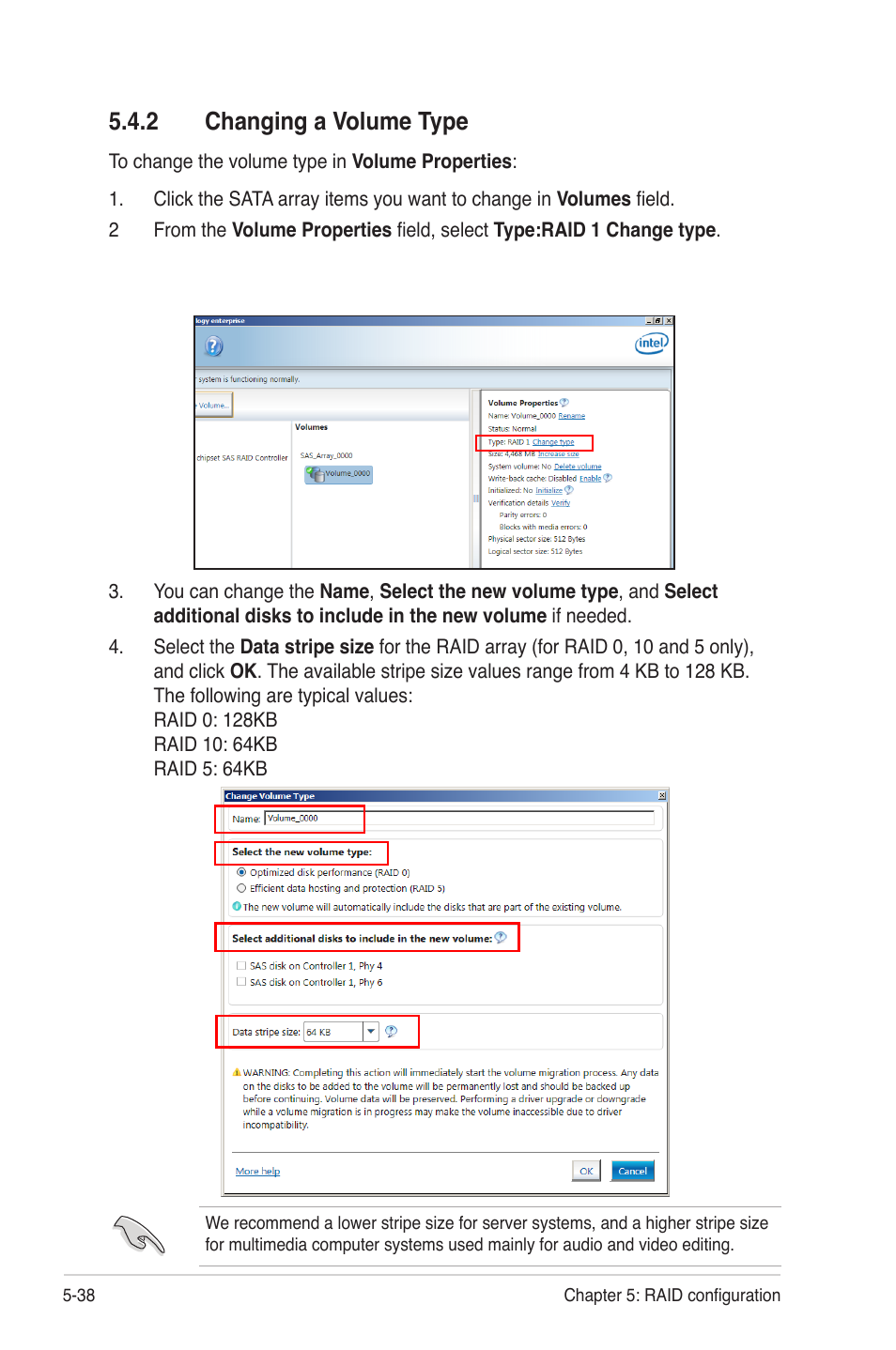 2 changing a volume type, Changing a volume type -38 | Asus Z9PR-D12 User Manual | Page 148 / 190