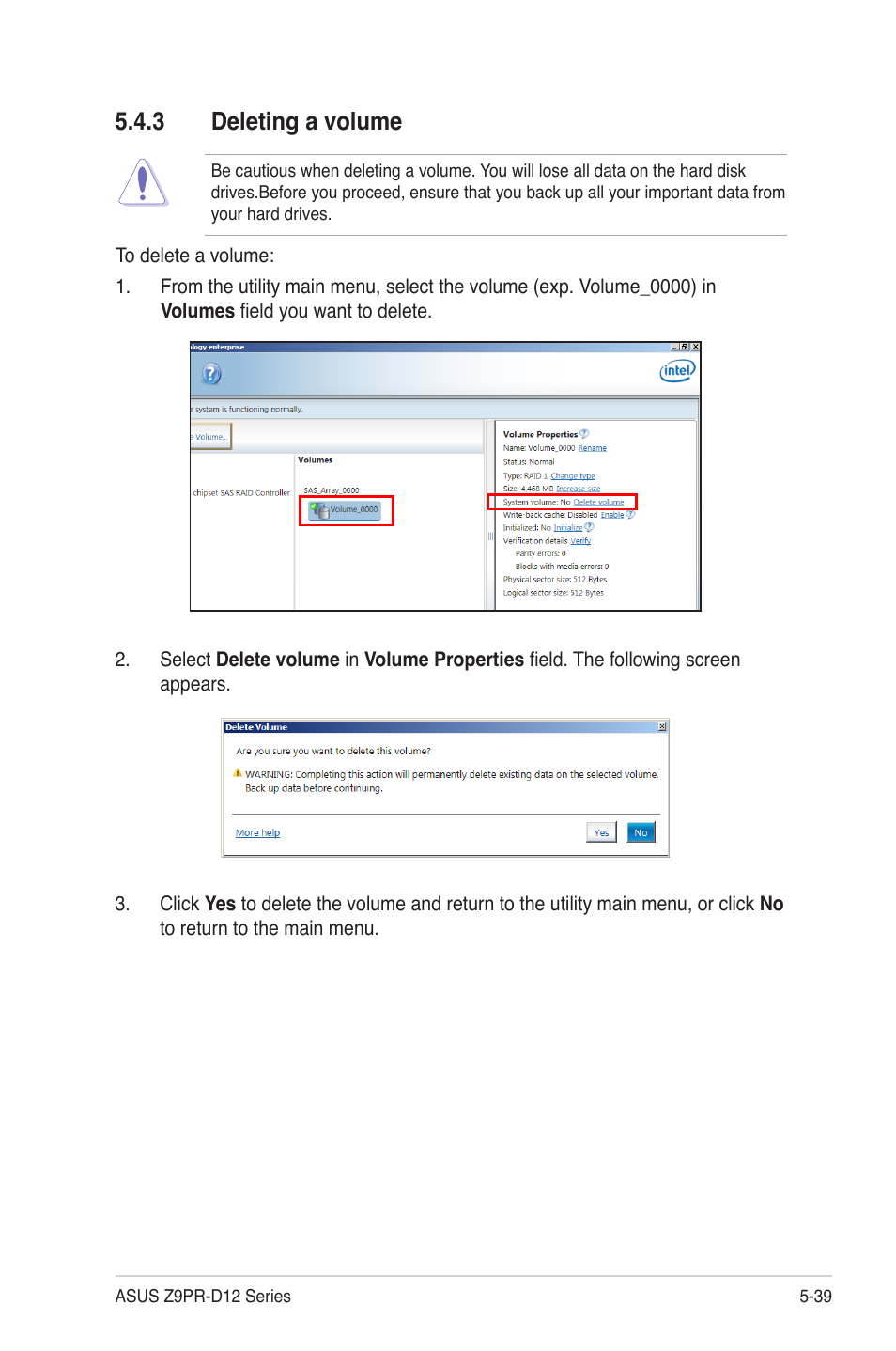 3 deleting a volume, Deleting a volume -39 | Asus Z9PR-D12 User Manual | Page 149 / 190