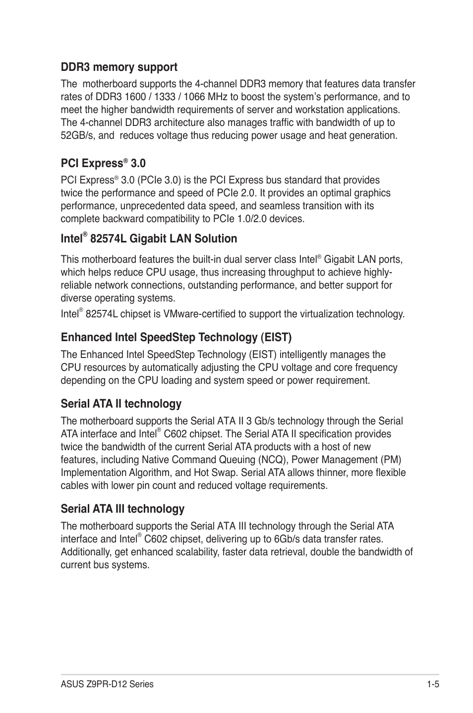 Pci express, Intel, Enhanced intel speedstep technology (eist) | Serial ata ii technology, Serial ata iii technology | Asus Z9PR-D12 User Manual | Page 19 / 190