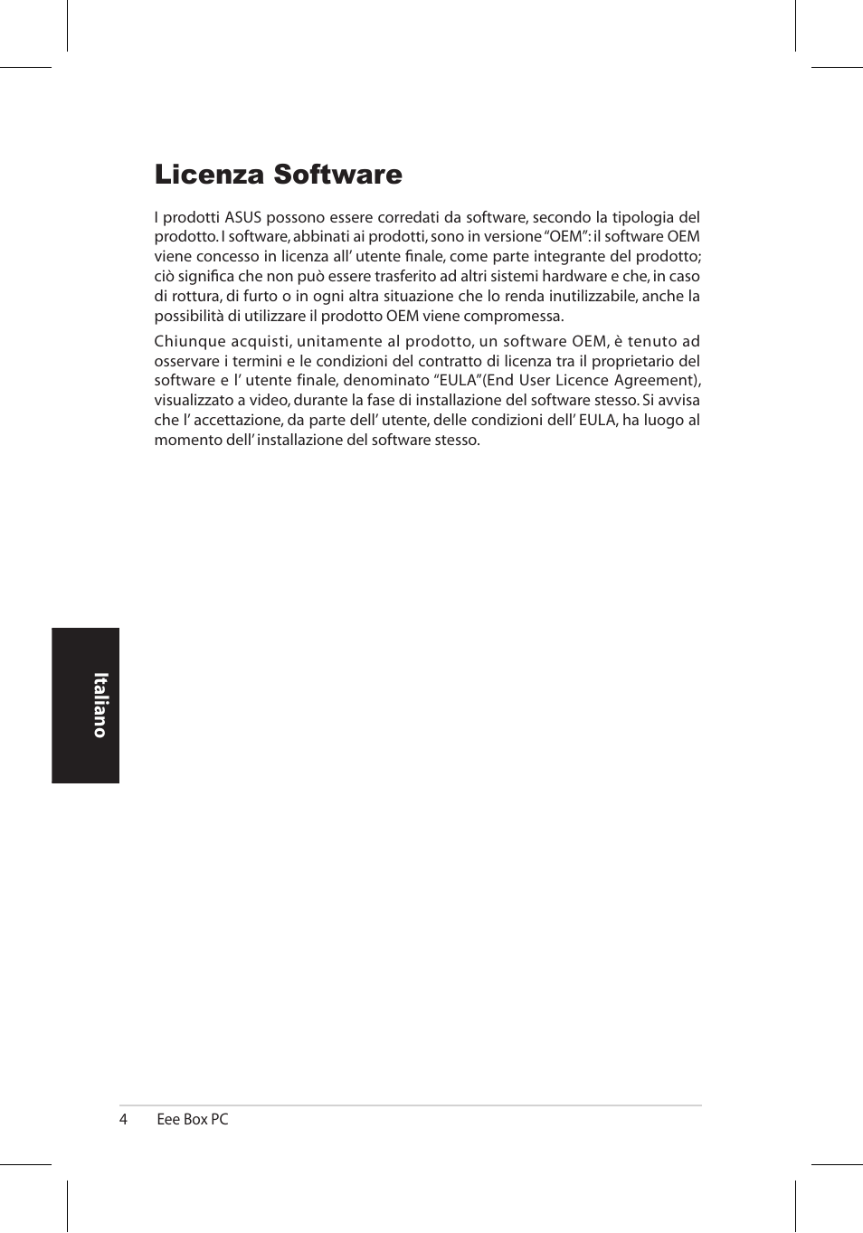 Licenza software | Asus EB1006 User Manual | Page 106 / 172