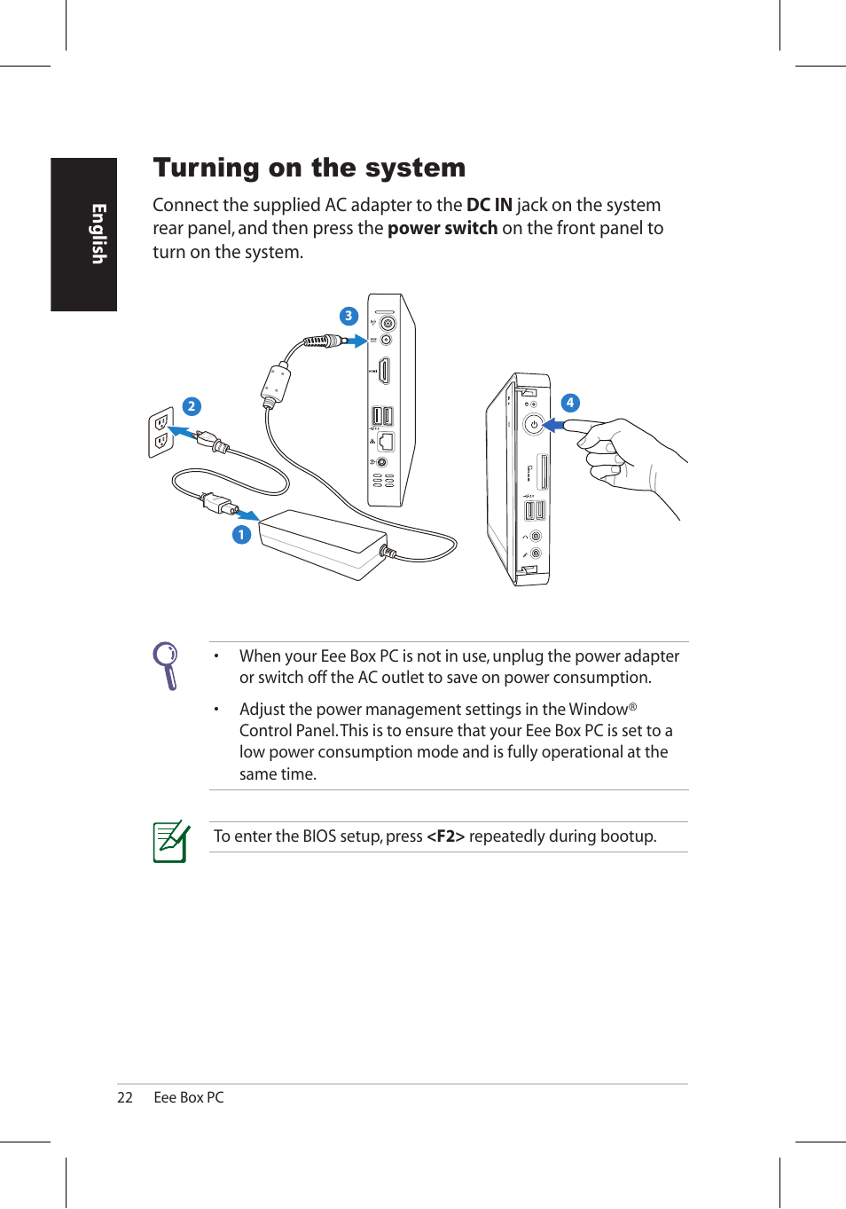 Turning on the system | Asus EB1006 User Manual | Page 22 / 172