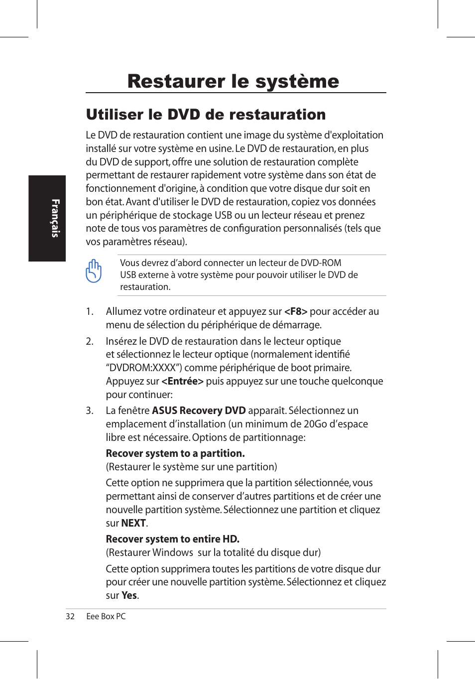 Restaurer le système, Utiliser le dvd de restauration | Asus EB1006 User Manual | Page 66 / 172