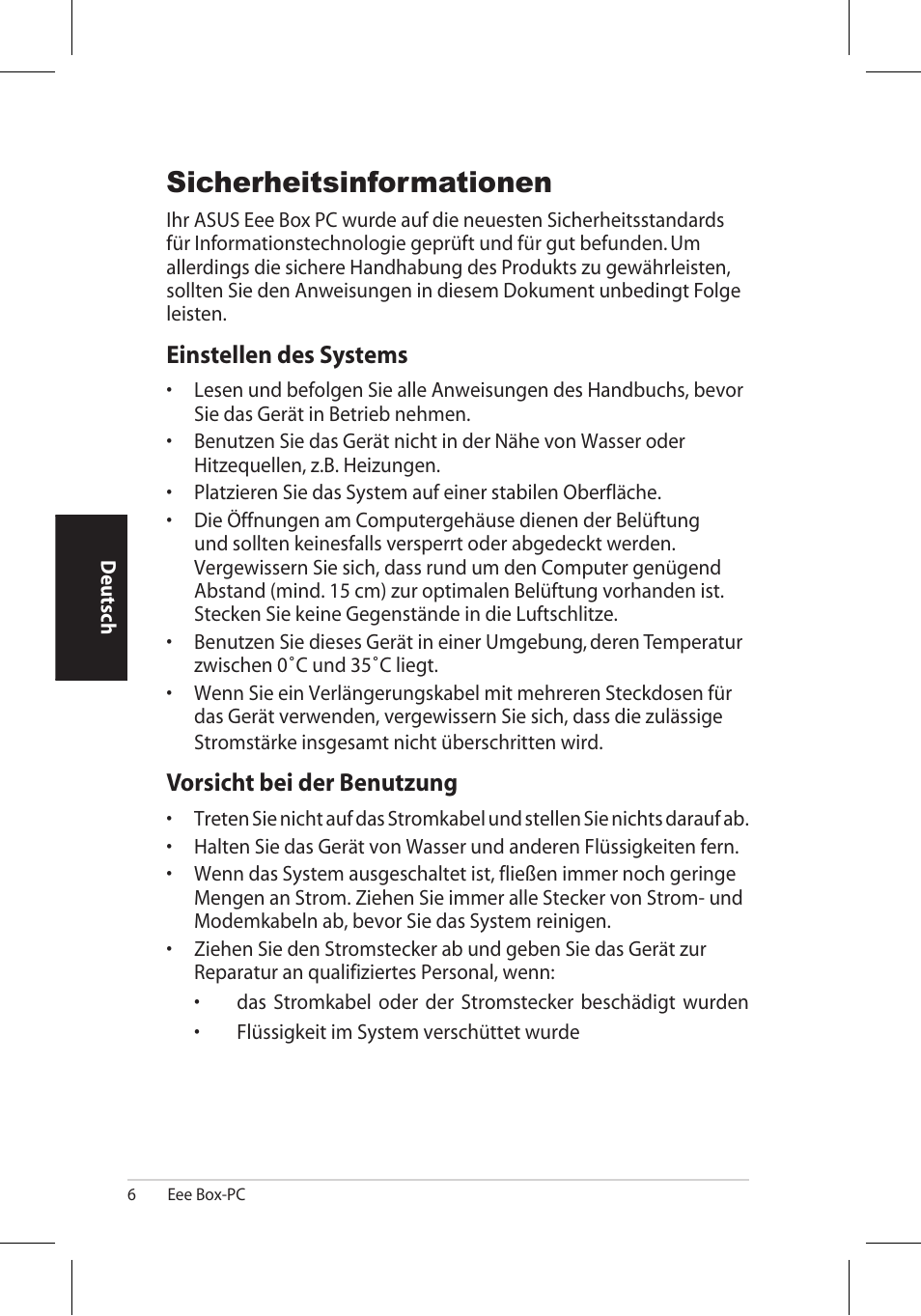 Sicherheitsinformationen, Einstellen des systems, Vorsicht bei der benutzung | Asus EB1006 User Manual | Page 74 / 172