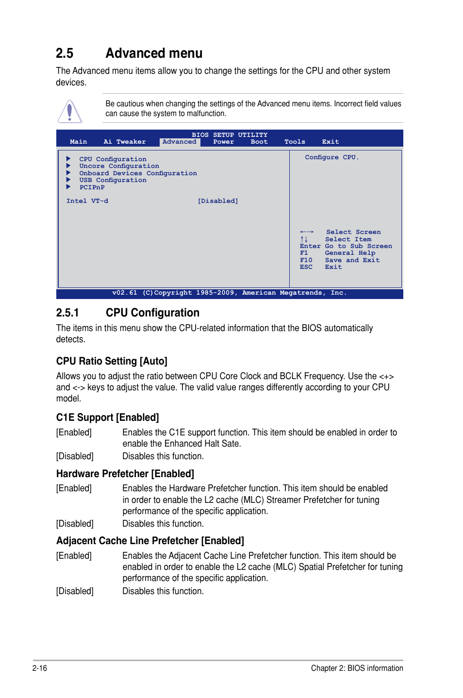 5 advanced menu, 1 cpu configuration, Advanced menu -16 2.5.1 | Cpu configuration -16, Cpu ratio setting [auto, C1e support [enabled, Hardware prefetcher [enabled, Adjacent cache line prefetcher [enabled | Asus P7P55D-E LX User Manual | Page 58 / 70