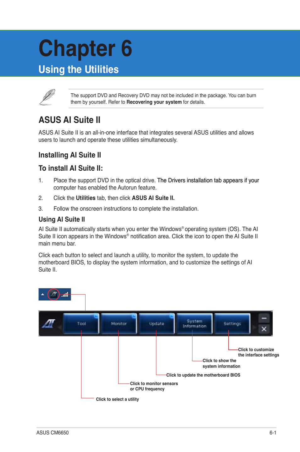 Chapter 6, Using the utilities, Asus ai suite ii | Asus ai suite ii -1, Installing ai suite ii to install ai suite ii | Asus CM6650 User Manual | Page 52 / 78