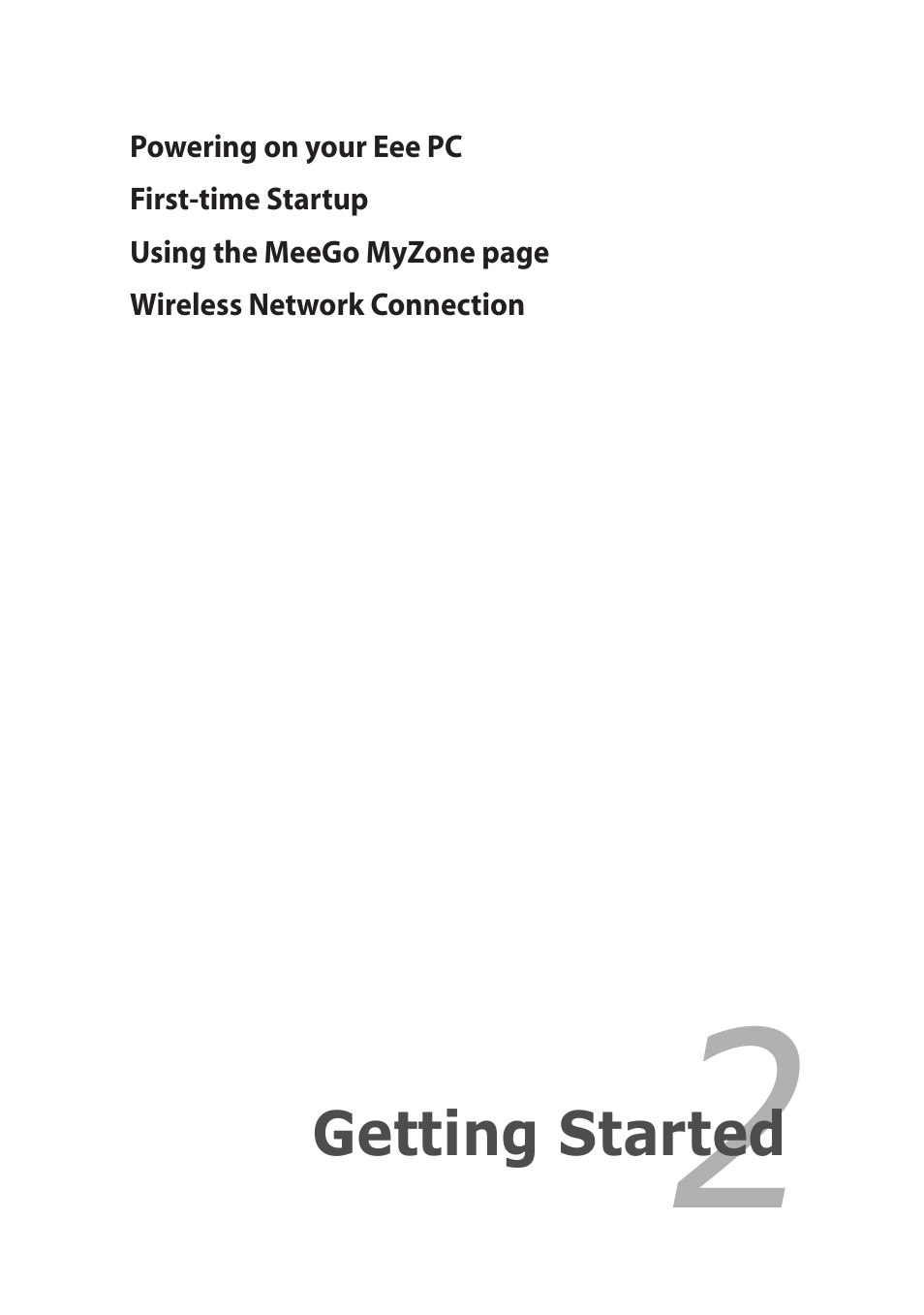 Chapter 2: getting started, Chapter 2, Getting started | Asus Eee PC X101 User Manual | Page 17 / 46