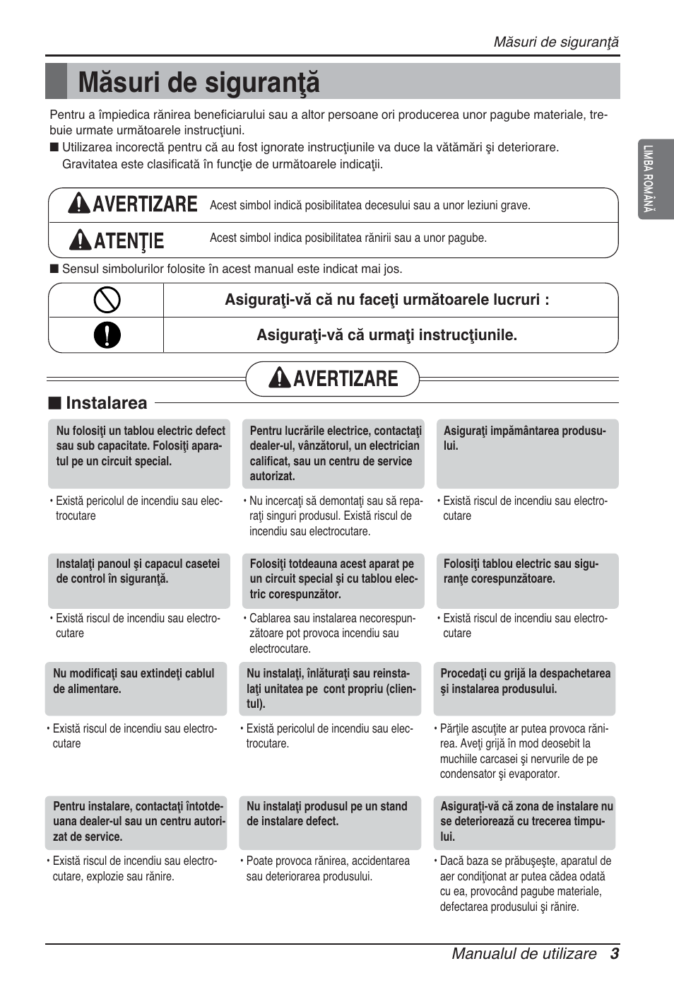 Măsuri de siguranţă, Instalarea, Manualul de utilizare 3 | LG ARNU05GTRC2 User Manual | Page 135 / 205