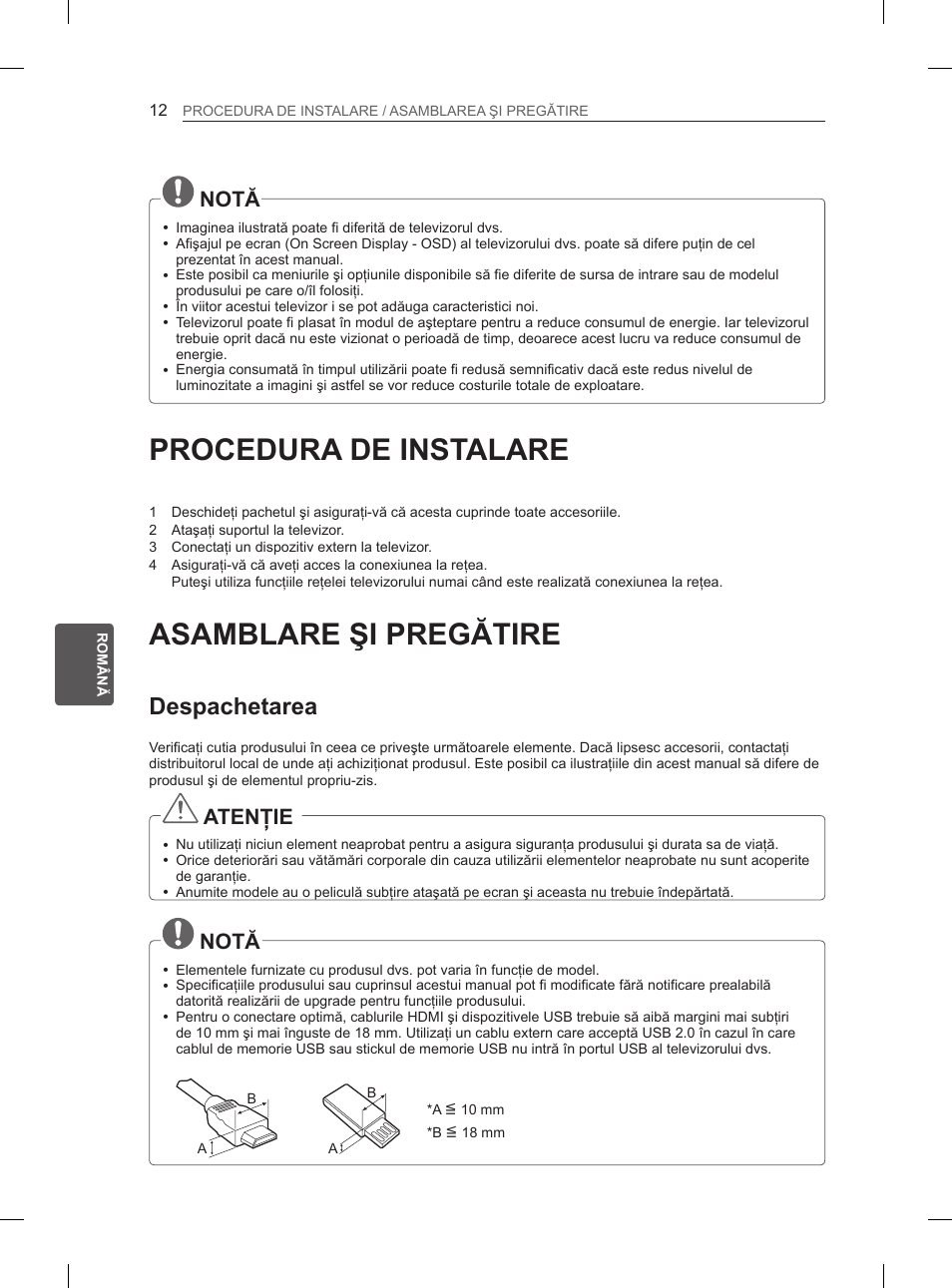 Procedura de instalare, Asamblare şi pregătire, Despachetarea | Notă, Atenţie | LG 37LM620S User Manual | Page 160 / 517