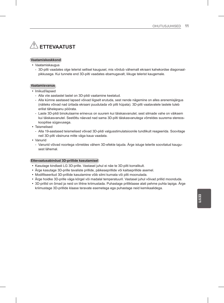 Ettevaatust | LG 37LM620S User Manual | Page 215 / 517