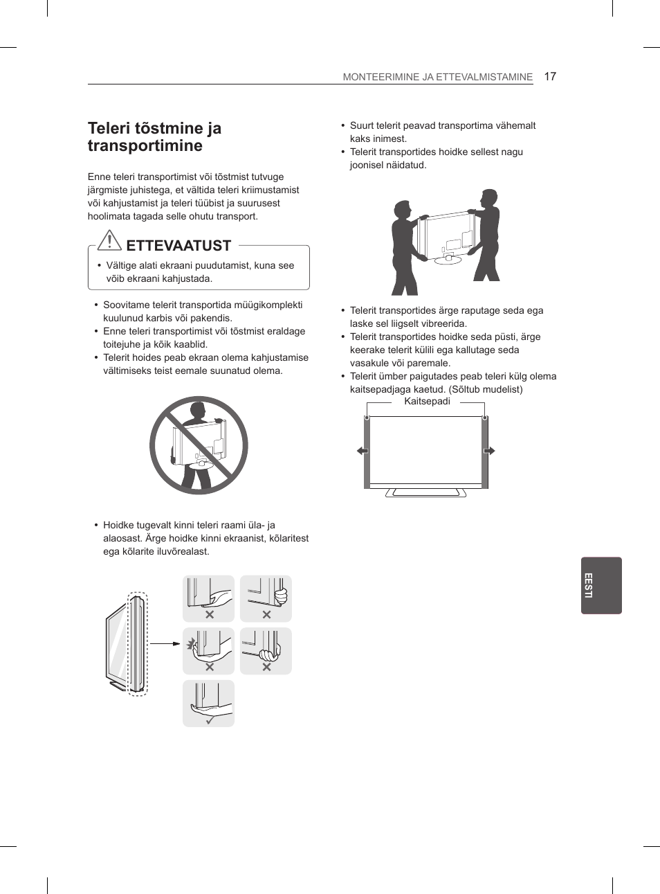 Teleri tõstmine ja transportimine, Ettevaatust | LG 37LM620S User Manual | Page 221 / 517