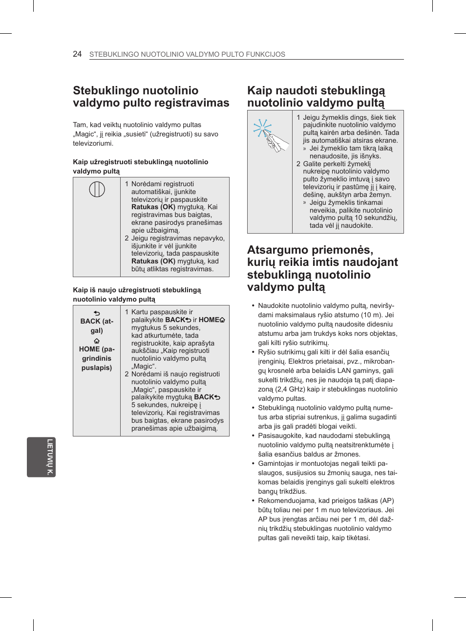 Stebuklingo nuotolinio valdymo pulto registravimas, Kaip naudoti stebuklingą nuotolinio valdymo pultą | LG 37LM620S User Manual | Page 256 / 517