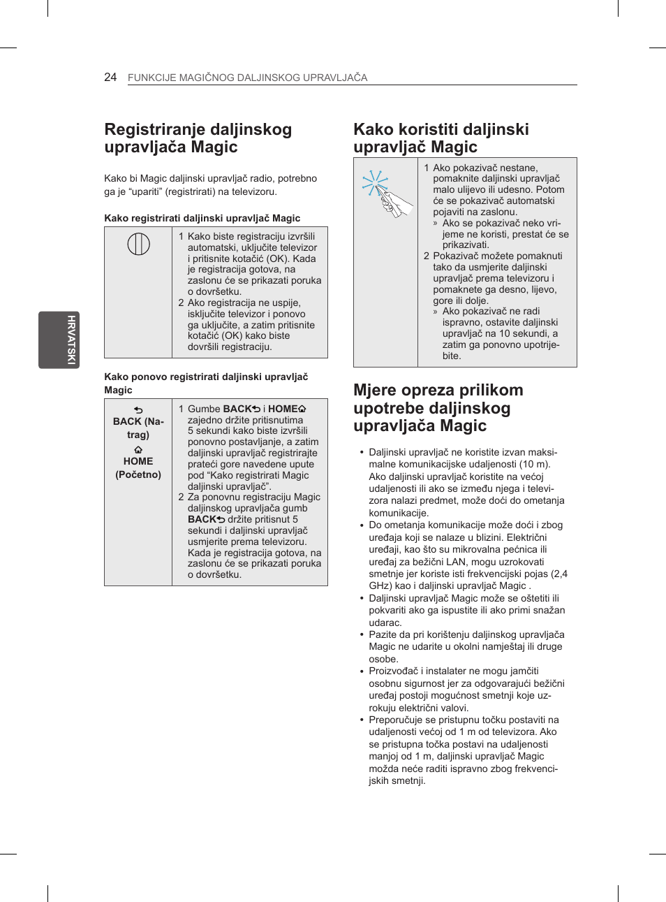 Registriranje daljinskog upravljača magic, Kako koristiti daljinski upravljač magic | LG 37LM620S User Manual | Page 368 / 517