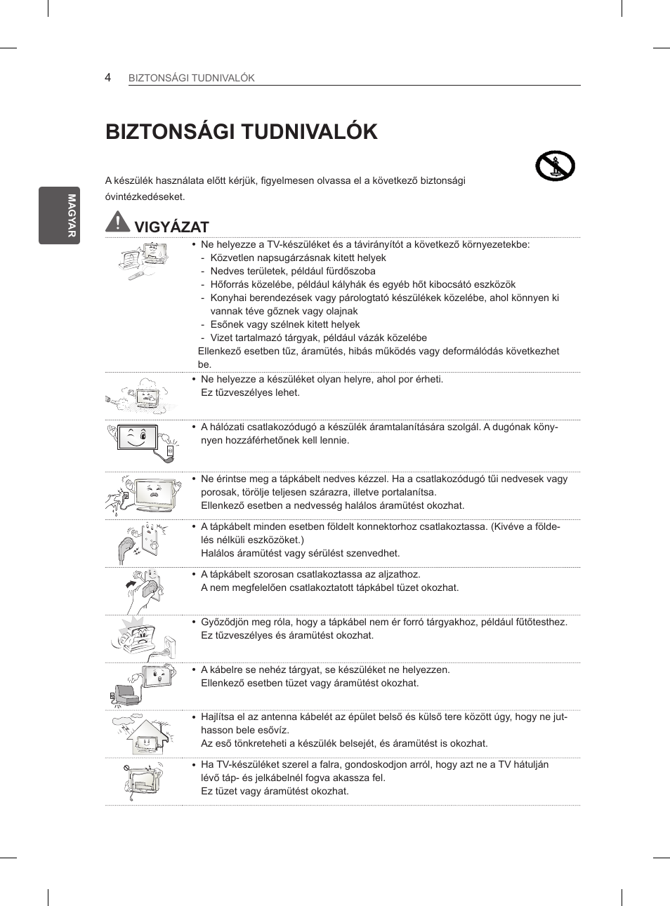 Biztonsági tudnivalók, Vigyázat | LG 37LM620S User Manual | Page 40 / 517