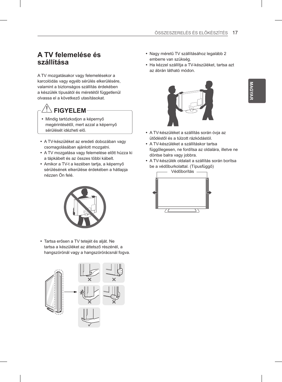 A tv felemelése és szállítása, Figyelem | LG 37LM620S User Manual | Page 53 / 517