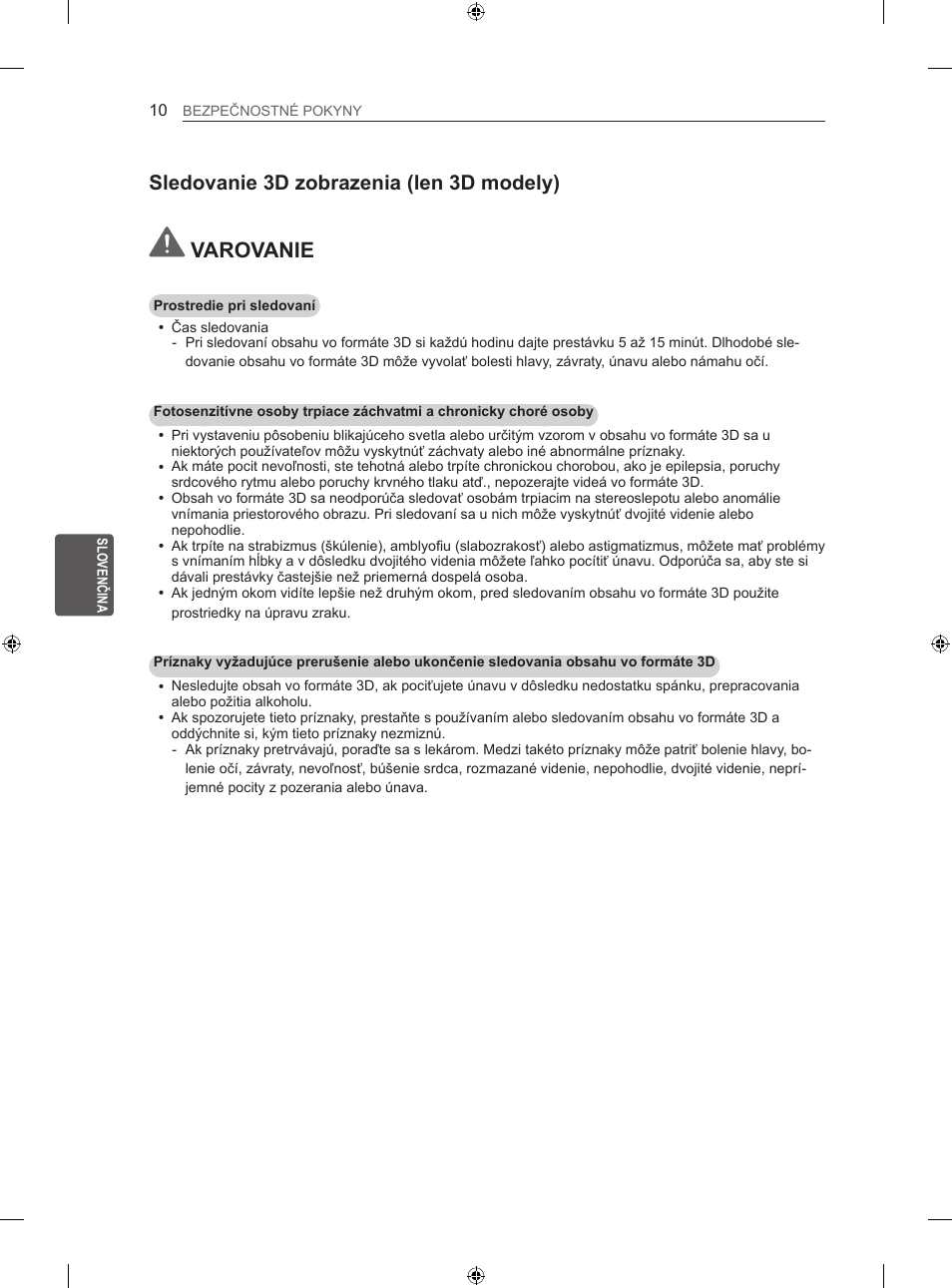 Varovanie, Sledovanie 3d zobrazenia (len 3d modely) | LG 42LA740S User Manual | Page 136 / 552