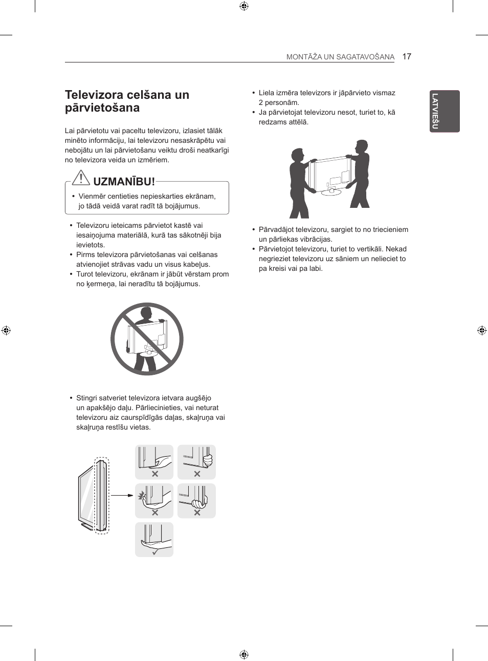 Televizora celšana un pārvietošana, Uzmanību | LG 42LA740S User Manual | Page 293 / 552