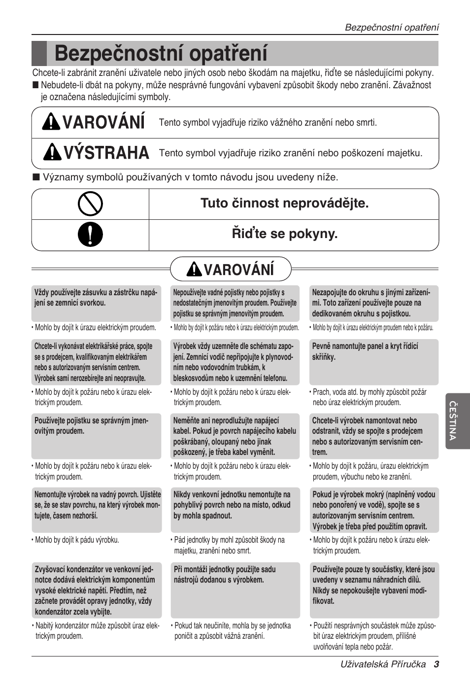 Bezpečnostní opatření, En g l is h, Tuto činnost neprovádějte. řiďte se pokyny | LG MC12AHV User Manual | Page 129 / 211