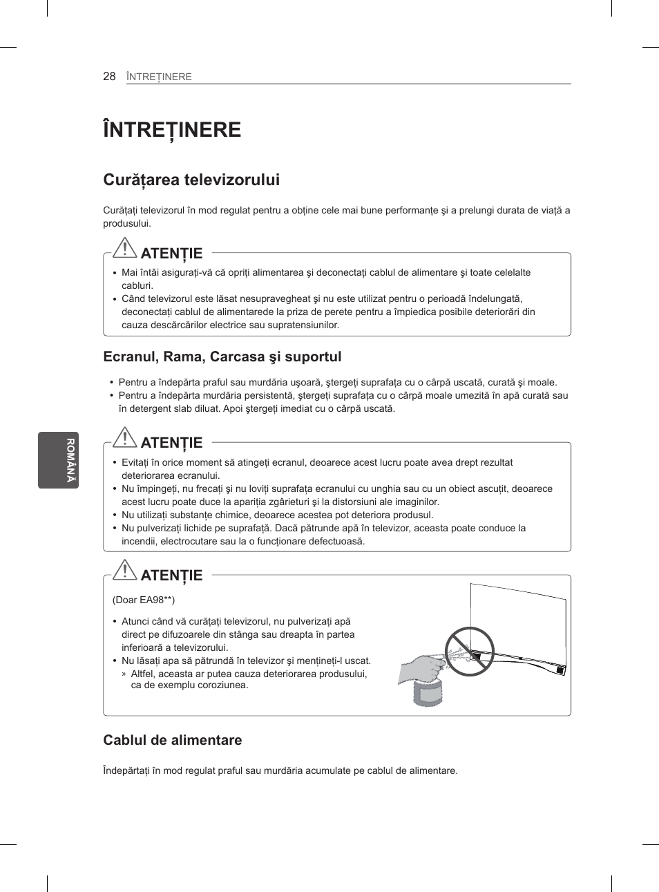 Întreţinere, Curăţarea televizorului, Atenţie | Ecranul, rama, carcasa şi suportul, Cablul de alimentare | LG 55EA980V User Manual | Page 234 / 544