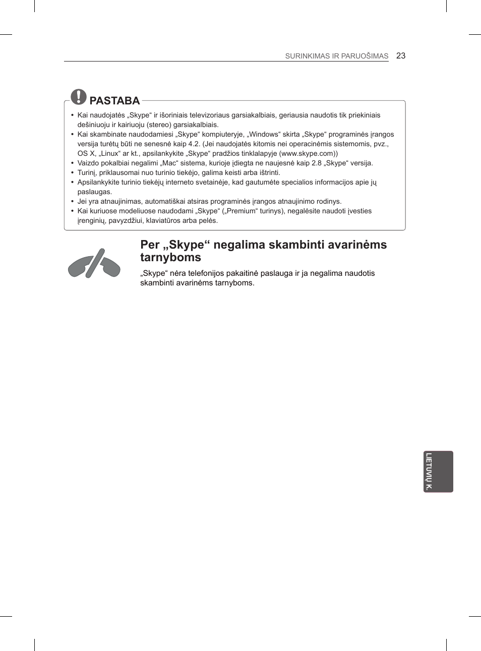 Per „skype“ negalima skambinti avarinėms tarnyboms, Pastaba | LG 55EA980V User Manual | Page 319 / 544