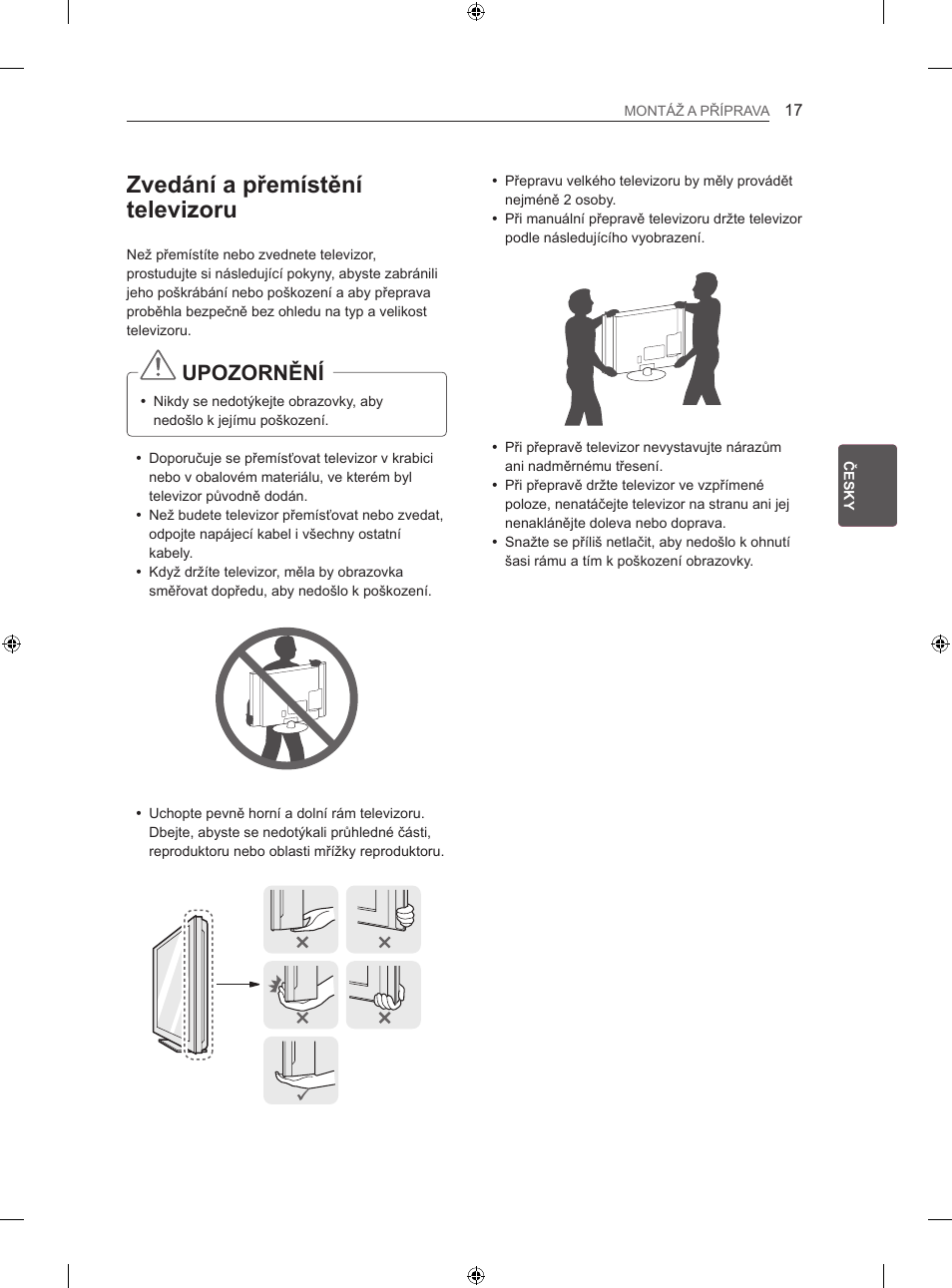 Zvedání a přemístění televizoru, Upozornění | LG 47LN613S User Manual | Page 167 / 552