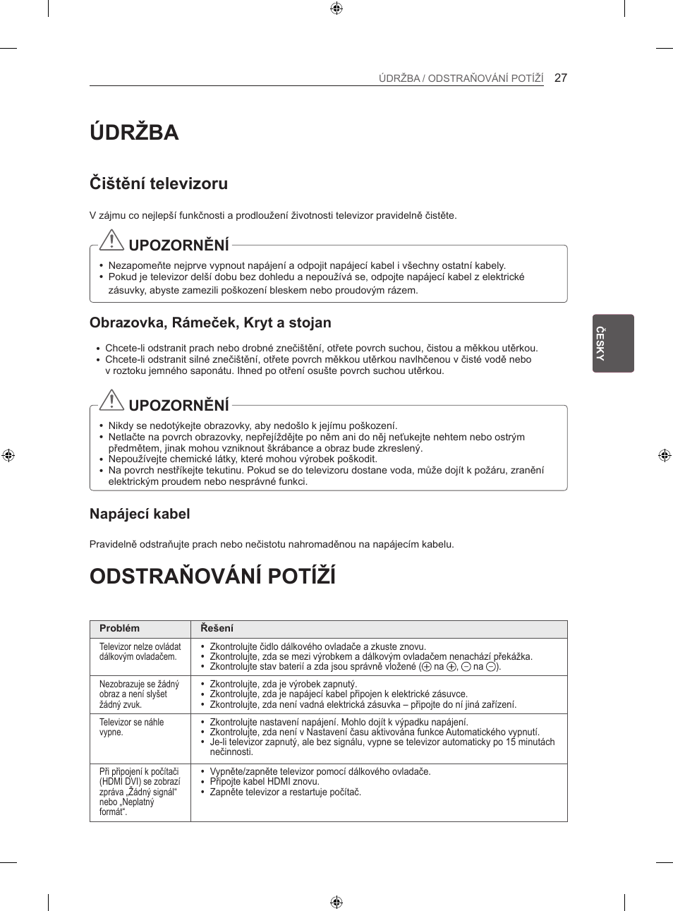 Údržba, Odstraňování potíží, Čištění televizoru | Upozornění, Obrazovka, rámeček, kryt a stojan, Napájecí kabel | LG 47LN613S User Manual | Page 177 / 552