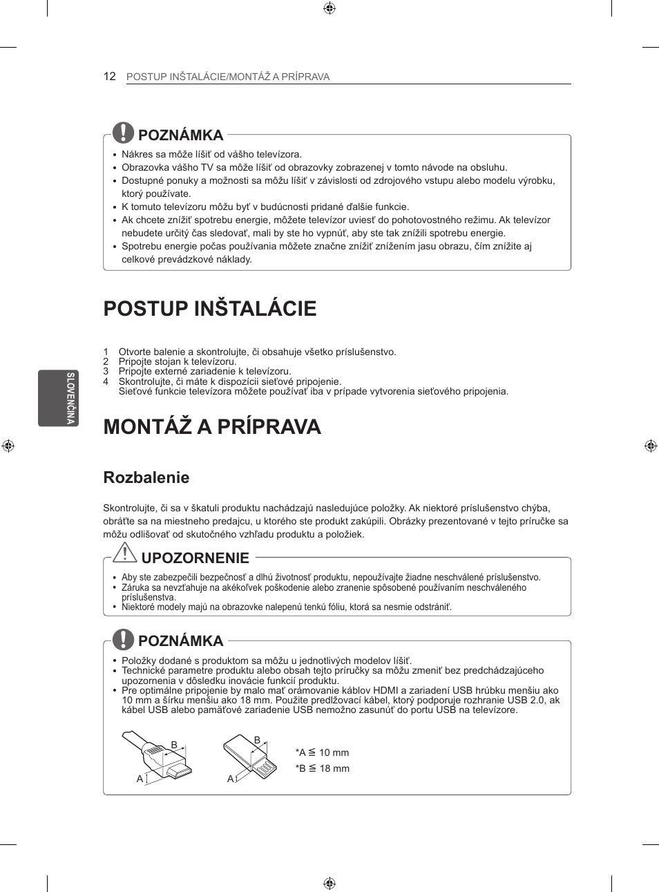 Postup inštalácie, Montáž a príprava, Rozbalenie | Poznámka, Upozornenie | LG 47LN613S User Manual | Page 192 / 552