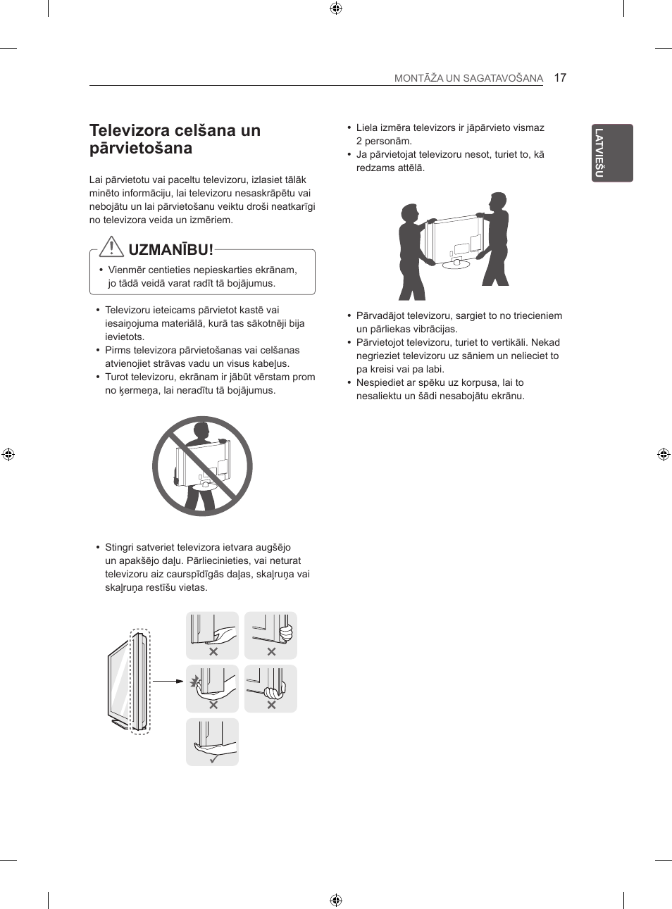 Televizora celšana un pārvietošana, Uzmanību | LG 47LN613S User Manual | Page 347 / 552