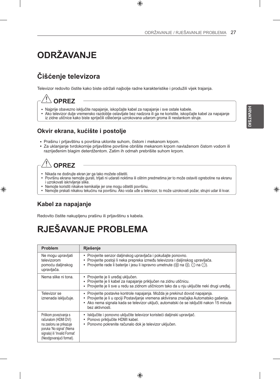 Održavanje, Rješavanje problema, Čišćenje televizora | Oprez, Okvir ekrana, kućište i postolje, Kabel za napajanje | LG 47LN613S User Manual | Page 417 / 552