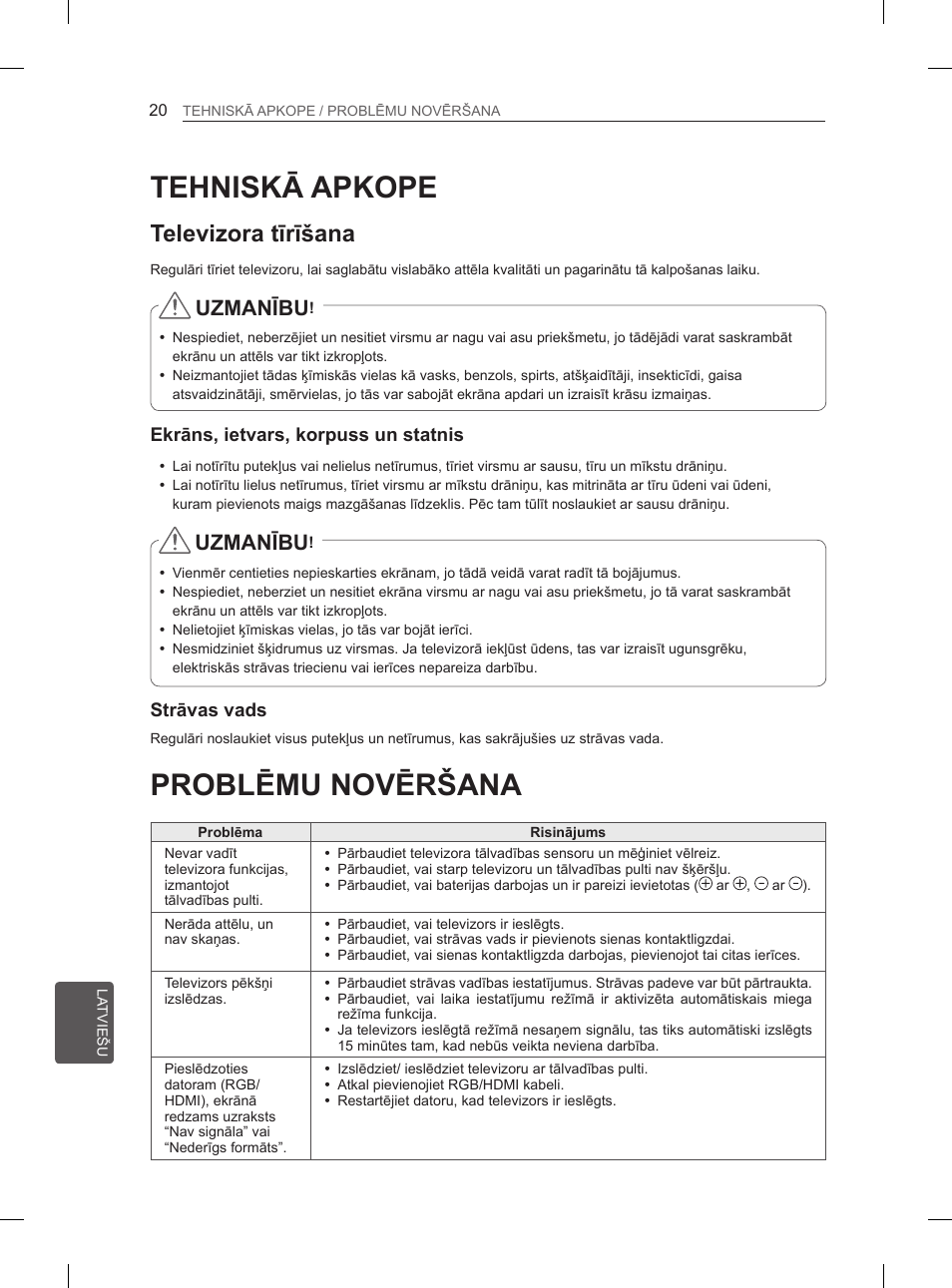 Problēmu novēršana, Tehniskā apkope, Televizora tīrīšana | Uzmanību | LG 29LN450B User Manual | Page 207 / 375
