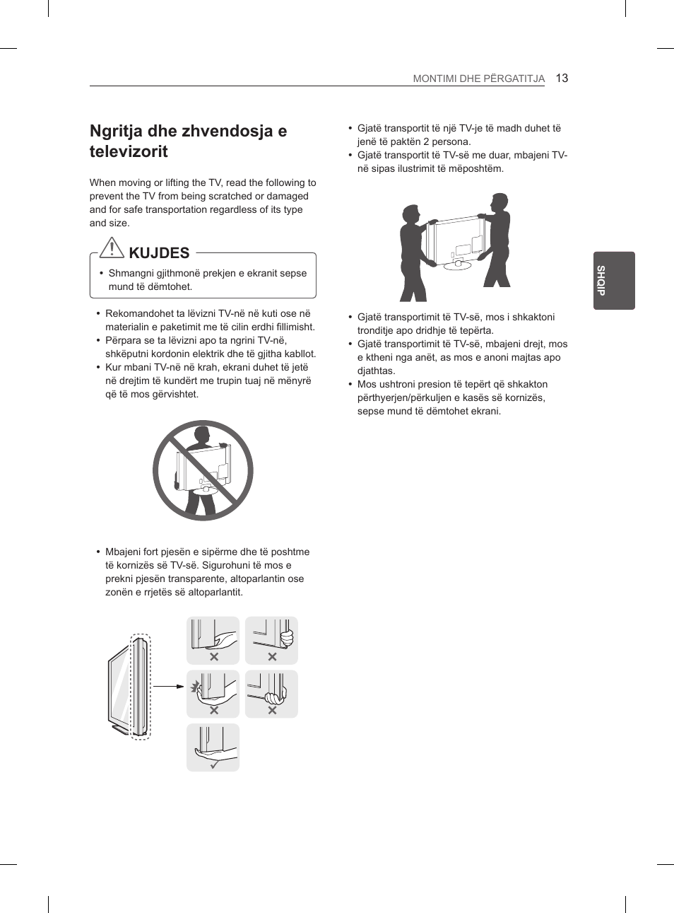 Ngritja dhe zhvendosja e televizorit, Kujdes | LG 29LN450B User Manual | Page 260 / 375