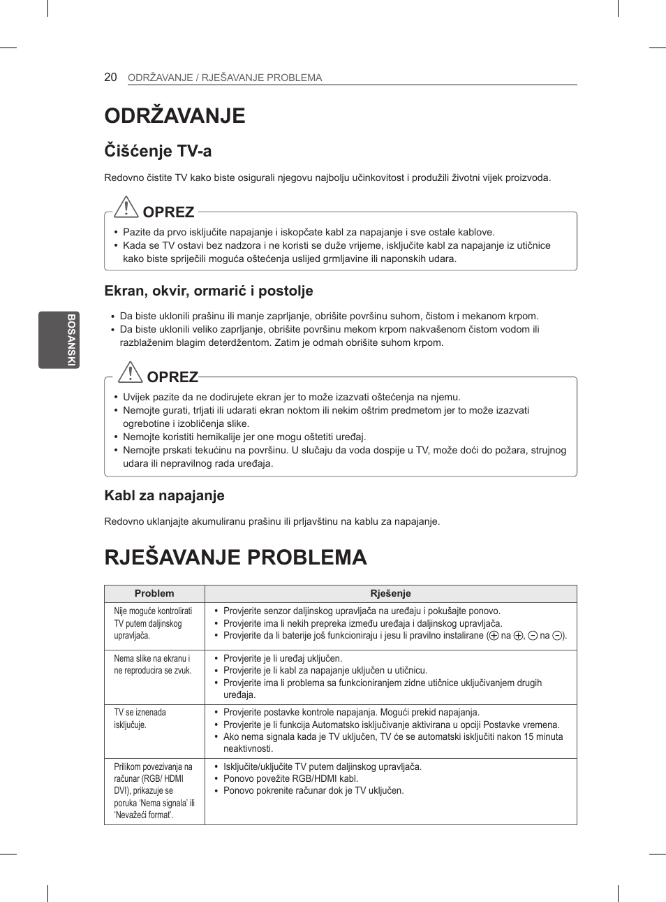 Održavanje, Rješavanje problema, Čišćenje tv-a | Oprez, Ekran, okvir, ormarić i postolje, Kabl za napajanje | LG 29LN450B User Manual | Page 287 / 375