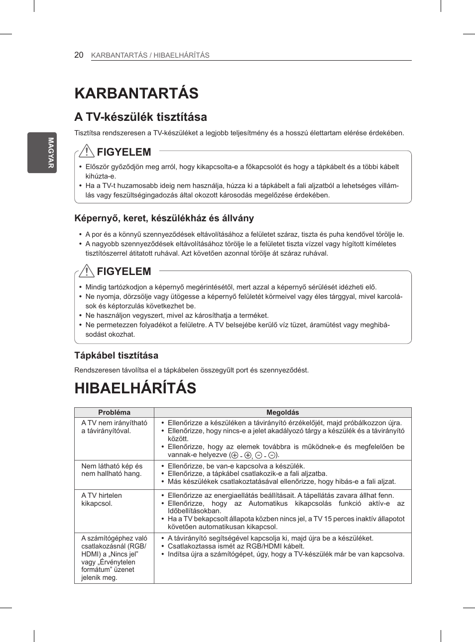 Hibaelhárítás, Karbantartás, A tv-készülék tisztítása | Figyelem | LG 29LN450B User Manual | Page 47 / 375