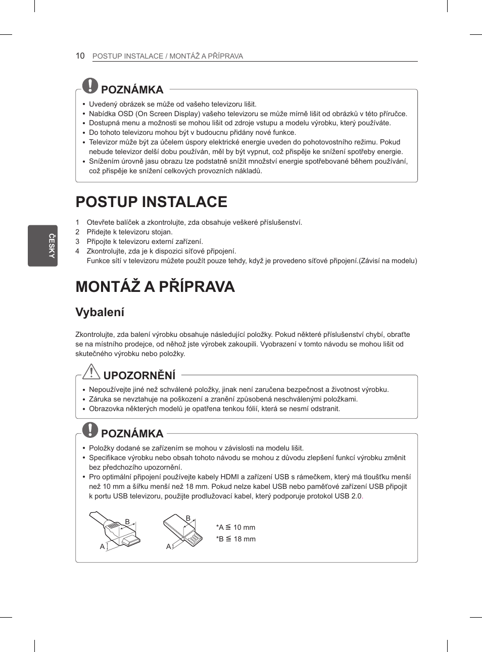 Postup instalace, Montáž a příprava, Vybalení | Poznámka, Upozornění | LG 29LN450B User Manual | Page 77 / 375
