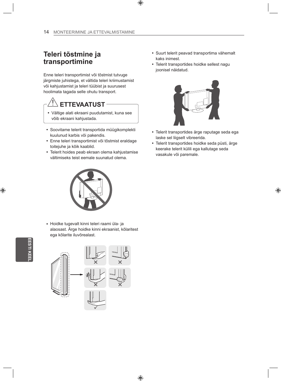 Teleri tõstmine ja transportimine, Ettevaatust | LG 22LS3500-ZA User Manual | Page 163 / 367
