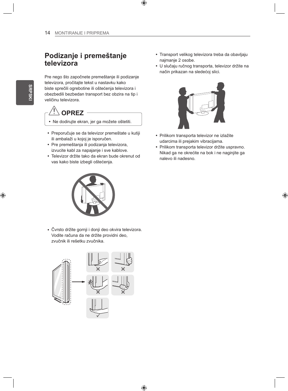 Podizanje i premeštanje televizora, Oprez | LG 22LS3500-ZA User Manual | Page 243 / 367