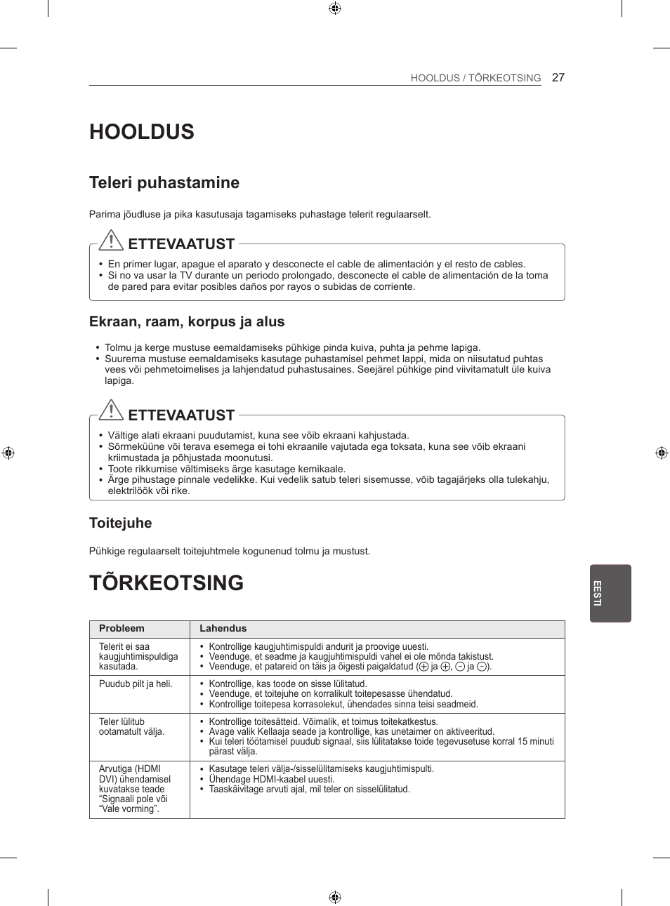 Hooldus, Tõrkeotsing, Teleri puhastamine | Ettevaatust, Ekraan, raam, korpus ja alus, Toitejuhe | LG 42LA620S User Manual | Page 243 / 552