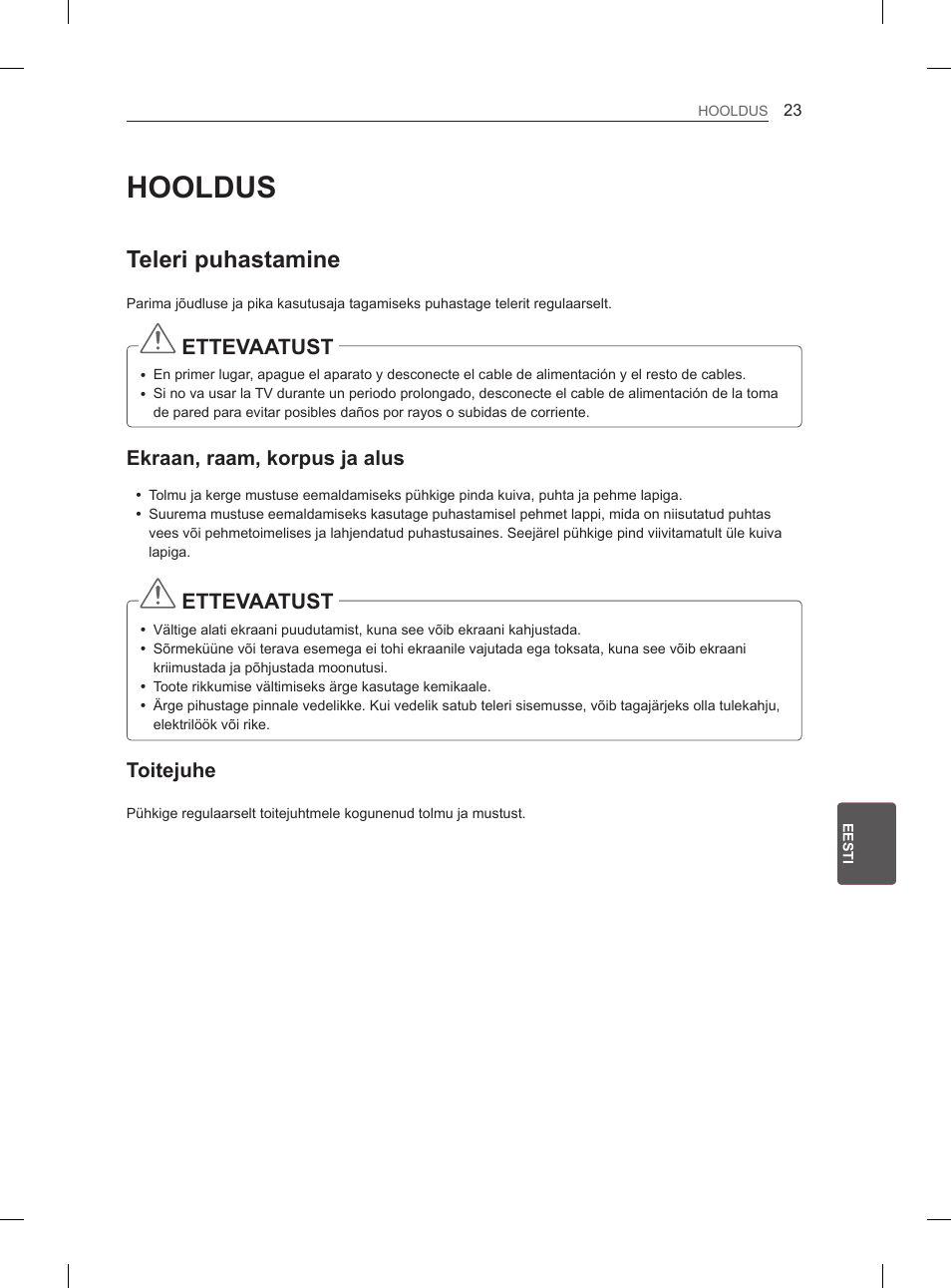 Hooldus, Teleri puhastamine, Ettevaatust | Ekraan, raam, korpus ja alus, Toitejuhe | LG 32LN536B User Manual | Page 242 / 443
